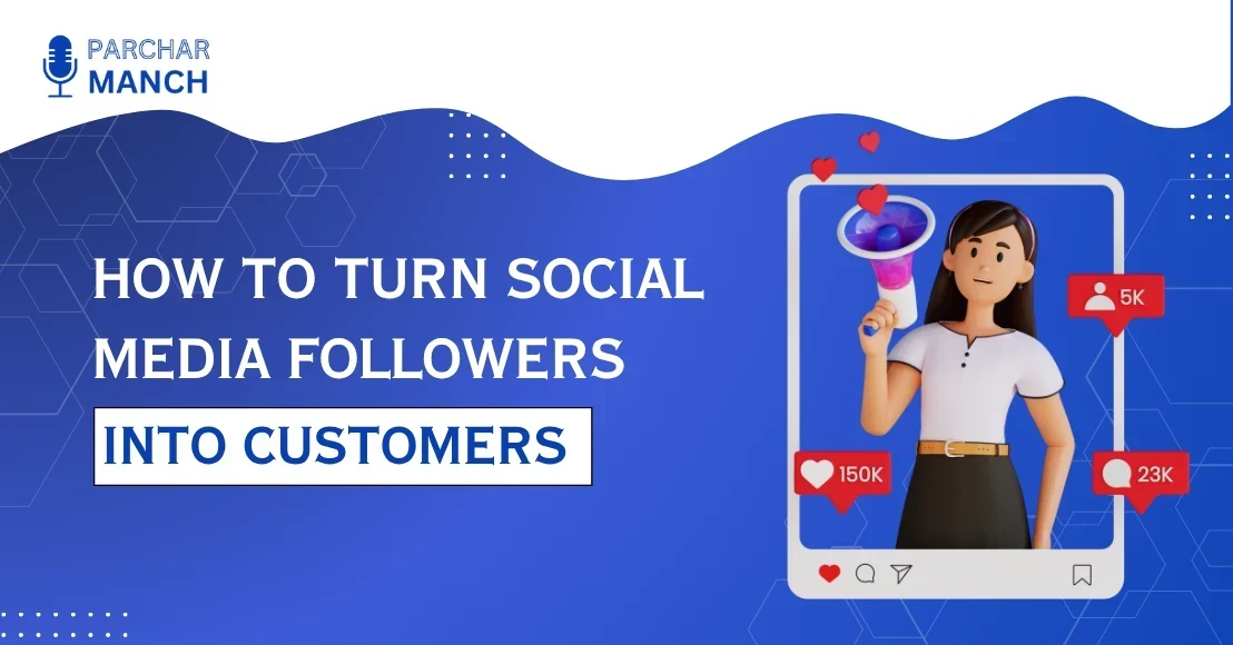turn social media followers into customers